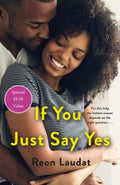 If You Just Say Yes - MPHOnline.com