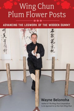 Wing Chun Plum Flower Posts - MPHOnline.com