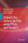 Unleash the System on Chip Using FPGAs and Handel C - MPHOnline.com