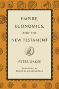 Empire, Economics, and the New Testament - MPHOnline.com