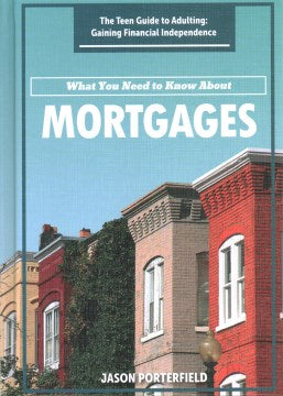 What You Need to Know About Mortgages - MPHOnline.com