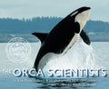 The Orca Scientists - MPHOnline.com