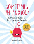 Sometimes I'm Anxious - MPHOnline.com