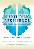 Nurturing Resilience - Helping Clients Move Forward from Developmental Trauma - MPHOnline.com