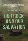 Our Rock and Our Salvation - MPHOnline.com