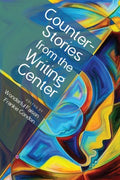 Counterstories from the Writing Center - MPHOnline.com