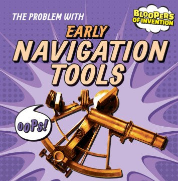 The Problem With Early Navigation Tools - MPHOnline.com