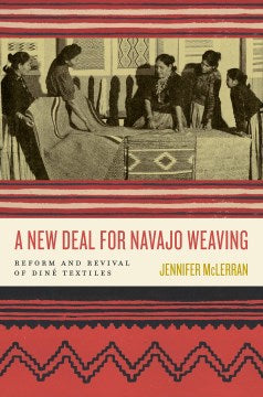 A New Deal for Navajo Weaving - MPHOnline.com