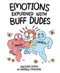 Emotions Explained with Buff Dudes - MPHOnline.com