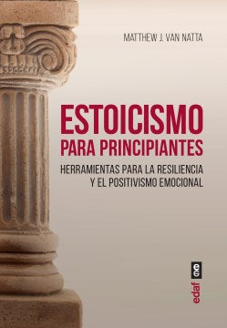 Estoicismo para principiantes / The Beginner's Guide to Stoicism - MPHOnline.com