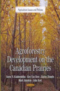 Agroforestry Development on the Canadian Prairies - MPHOnline.com