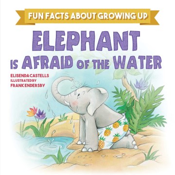 Elephant Is Afraid of the Water - MPHOnline.com