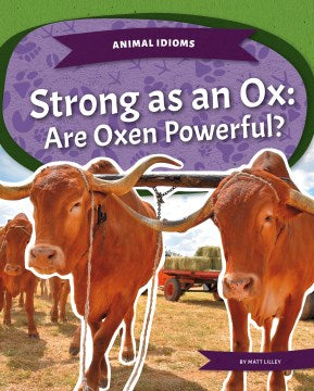 Strong As an Ox - MPHOnline.com