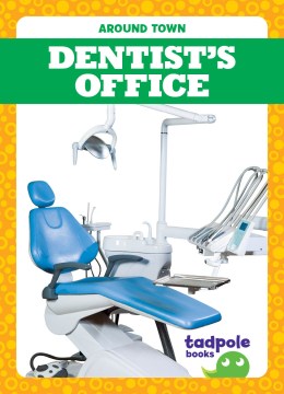 Dentist's Office - MPHOnline.com