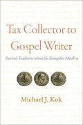 Tax Collector to Gospel Writer - MPHOnline.com