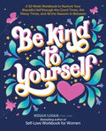 Be Kind to Yourself - MPHOnline.com