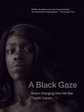 A Black Gaze - MPHOnline.com