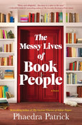 The Messy Lives of Book People - MPHOnline.com