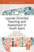 Learner-Oriented Teaching and Assessment in Youth Sport - MPHOnline.com