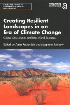 Creating Resilient Landscapes in an Era of Climate Change - MPHOnline.com