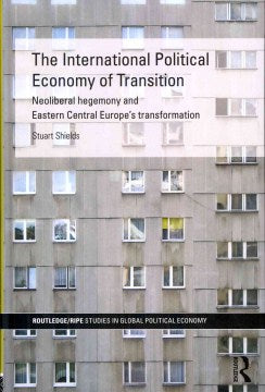 The International Political Economy of Transition - MPHOnline.com