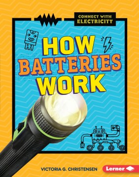 How Batteries Work - MPHOnline.com