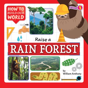 Raise a Rain Forest - MPHOnline.com