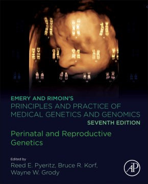 Emery and Rimoin?s Principles and Practice of Medical Genetics and Genomics - MPHOnline.com