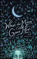 What the Moon Gave Her - MPHOnline.com