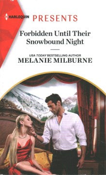 Forbidden Until Their Snowbound Night - MPHOnline.com