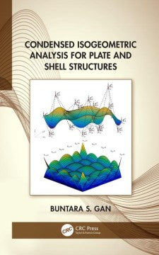 Condensed Isogeometric Analysis for Plate and Shell Structures - MPHOnline.com