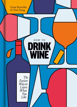 How to Drink Wine - MPHOnline.com