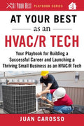 At Your Best As an HVAC/R Tech - MPHOnline.com