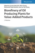 Biorefinery of Oil Producing Plants for Value-Added Products - MPHOnline.com