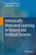 Intrinsically Motivated Learning in Natural and Artificial Systems - MPHOnline.com