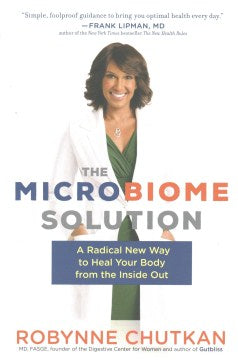 The Microbiome Solution - A Radical New Way to Heal Your Body from the Inside Out  (Reprint) - MPHOnline.com