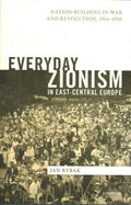 Everyday Zionism in East-Central Europe - MPHOnline.com