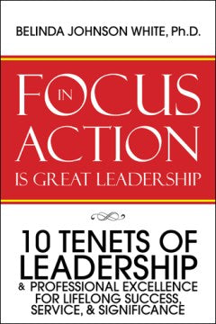 Focus in Action Is Great Leadership - MPHOnline.com