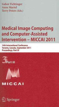 Medical Image Computing and Computer-Assisted Intervention - MICCAI 2011 - MPHOnline.com