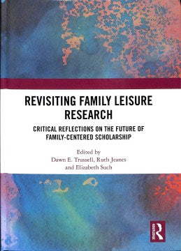 Revisiting Family Leisure Research - MPHOnline.com