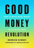 Good Money Revolution - MPHOnline.com