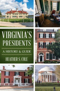 Virginia's Presidents - MPHOnline.com