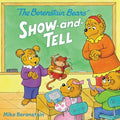 The Berenstain Bears' Show-and-Tell - MPHOnline.com