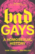 Bad Gays - MPHOnline.com