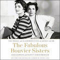 The Fabulous Bouvier Sisters - MPHOnline.com