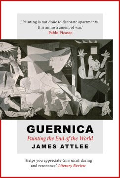 Guernica: Painting the End of the World - MPHOnline.com