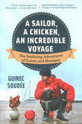 A Sailor, a Chicken, an Incredible Voyage - MPHOnline.com