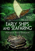 Early Ships and Seafaring - MPHOnline.com