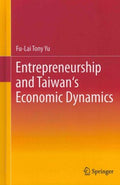 Entrepreneurship and Taiwan's Economic Dynamics - MPHOnline.com