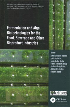 Fermentation and Algal Biotechnologies for the Food, Beverage and Other Bioproduct Industries - MPHOnline.com